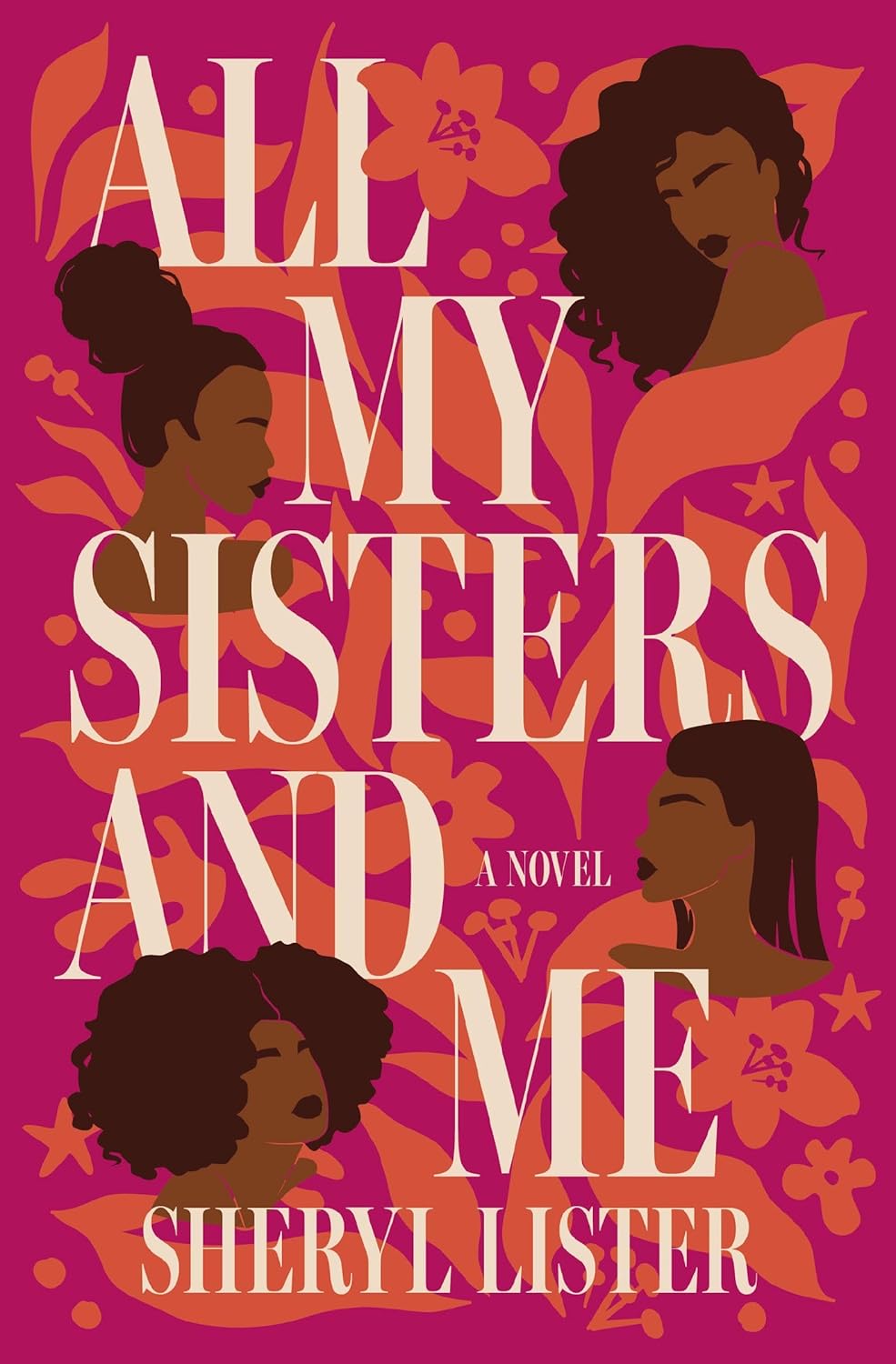 All My Sisters and Me by Sheryl Lister