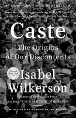 Book cover of Caste: The Origins of Our Discontents by Isabel Wilkerson