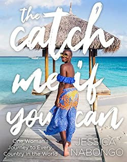 Book cover of The Catch Me If You Can by Jessica Nabongo
