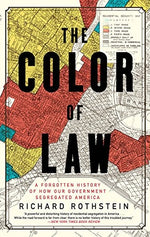 Book cover of The Color of Law by Richard Rothstein