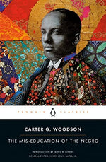 Book cover of The Mis-Education of the Negro by Carter G. Woodson